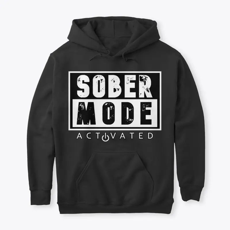 Sober Mode Hoodie